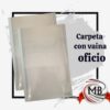 CARPETAS CON VAINA OFICIO