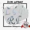 DIJE LETRAS