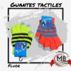 GUANTES TÁCTILES FLUOR