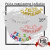 FELIZ CUMPLEAÑOS INFLABLE 15"