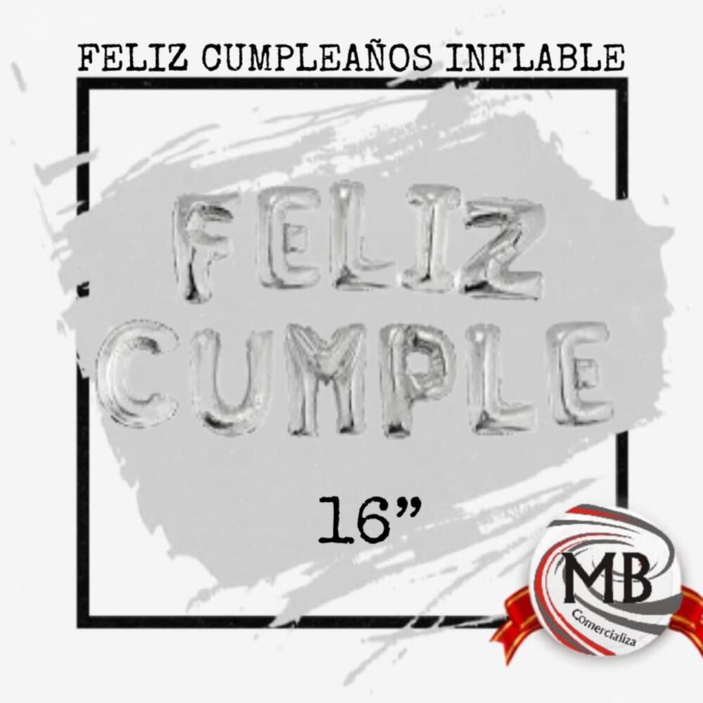 FELIZ CUMPLEAÑOS INFLABLE 16"