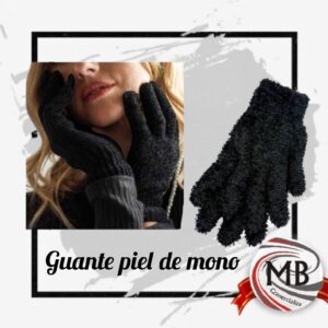 Guantes de abrigo suaves tipo piel de mono MB comercializa. Distribución mayorista de indumentaria de invierno y accesorios en Argentina. Despacho nacional en 48hs con precios directos mayoristas para revendedores y locales de ropa.