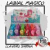 Exhibidor de labiales mágicos con llavero de sirena. Producto para venta mayorista en MB Comercializa con envío en 48 horas a toda Argentina. Fotografía de catálogo con fondo blanco y logo oficial de la distribuidora.