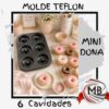 Molde de teflón para 6 mini donas con recubrimiento antiadherente para un desmolde perfecto. Distribución con despacho en 24 horas a Córdoba, Santa Fe, Entre Ríos y todo el interior del país con precios directos mayoristas.