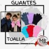 Guantes de toalla mágicos elásticos de invierno para adultos en colores surtidos para venta mayorista directa, con despacho rápido en 24 horas y envíos a toda Argentina por Correo Argentino desde mbcomercializa.com.ar.