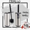 Cepillo para bano escobilla limpia inodoro con vaso contenedor de acero inoxidable cepillo cerdas sinteticas duraderas higiene del hogar bazar venta mayorista MB Comercializa.