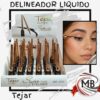 DELINEADORES LIQUIDO TEJAR
