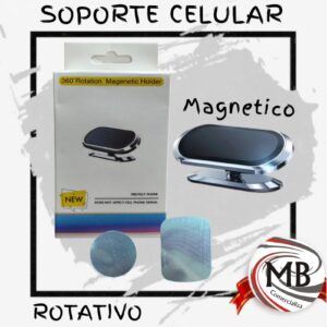 SOPORTE CELULAR MAGNETICO ROTATIVO