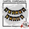 Cartel guirnalda banderin egresados letras doradas fondo negro con birrete graduacion decoracion fiesta fin de curso colegio cotillon venta mayorista MB Comercializa.