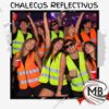 Chalecos reflectivos de seguridad cotillon luminoso fiestas eventos nocturnos amarillo y naranja fluorescente tiras refractarias talle unico cotillon luminosos fiesta regaleria venta mayorista MB Comercializa.