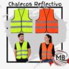 CHALECOS REFLECTIVOS