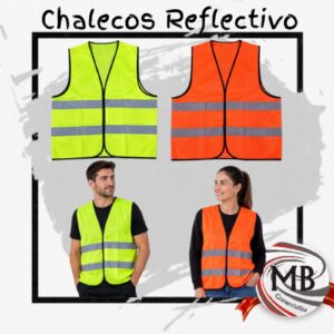 CHALECOS REFLECTIVOS