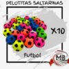 Pelotitas saltarinas de goma diseño pelota de futbol colores surtidos fluo pack x 10 unidades juguetes infantiles relleno piñata sorpresitas souvenirs cotillon venta mayorista MB Comercializa.