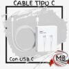CABLES TIPO C USB-C